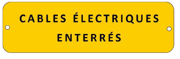 Plaque alu "cables electriques enterres"